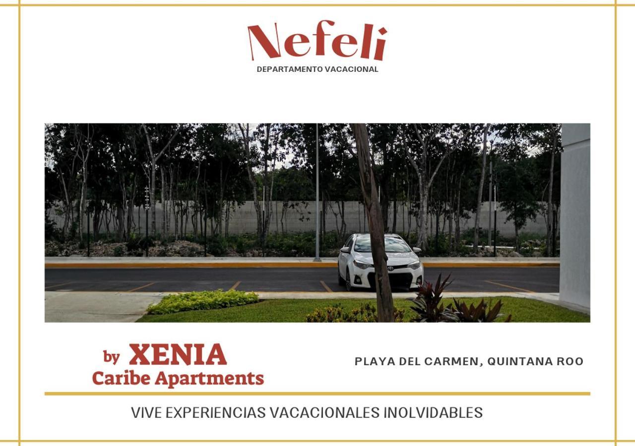 Nefeli Departamento By Xenia Caribe Apartment Playa del Carmen Exterior photo